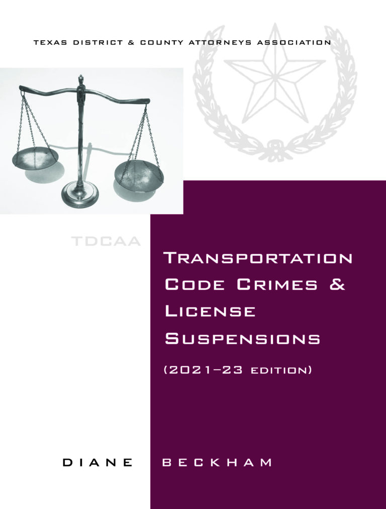 Transportation Code Crimes - (2021–2023) | Texas District & County